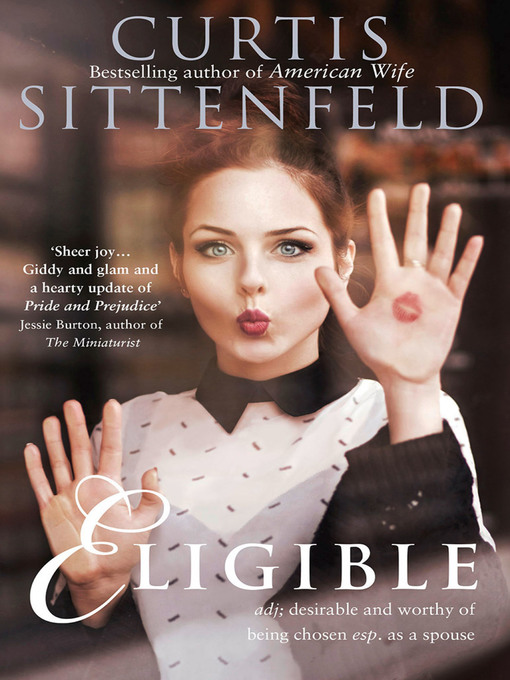 Title details for Eligible by Curtis Sittenfeld - Wait list